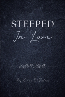 Steeped In Love