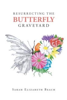 Resurrecting the Butterfly Graveyard