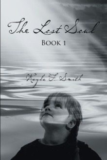 The Lost Soul : Book 1