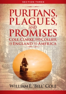 Puritans, Plagues, and Promises Section 3