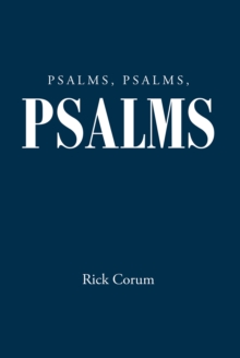 Psalms, Psalms, Psalms