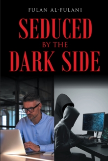 Seduced by the Dark Side