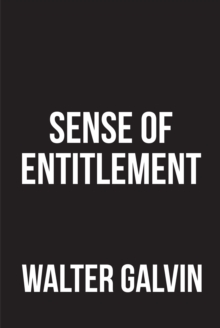 Sense of Entitlement