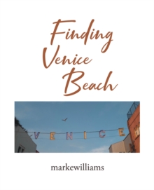 Finding Venice Beach