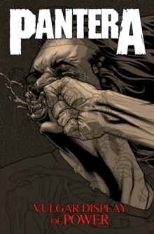 Pantera: Vulgar Display of Power - Hardcover