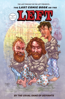 LPOTL: The Last Comic Book on the Left VOL 3 - Softcover