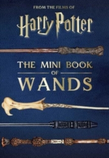 Insight Editions Harry Potter, The Mini Book Of Wands