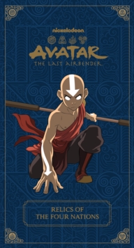 Avatar: The Last Airbender : Relics of the Four Nations