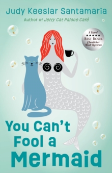 You Can't Fool a Mermaid