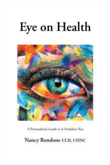 Eye on Health : A Personalized Guide to A Healthier You