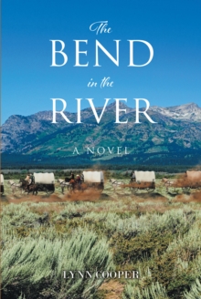 The Bend in the River : A Novel