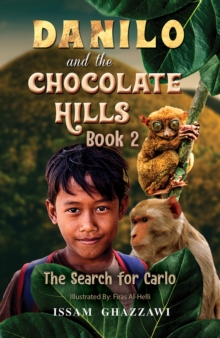 Danilo and the Chocolate Hills - Book 2