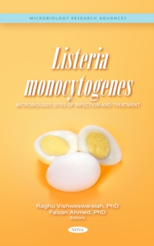 Listeria monocytogenes: Microbiology, Sites of Infection and Treatment