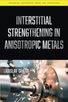 Interstitial Strengthening in Anisotropic Metals