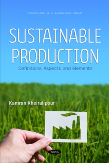 Sustainable Production: Definitions, Aspects, and Elements