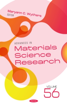 Advances in Materials Science Research. Volume 56