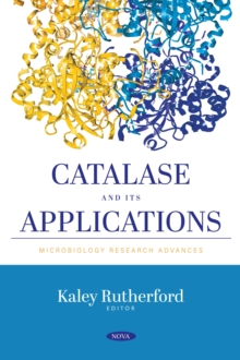 Catalase and its Applications