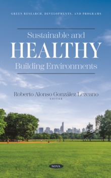 Sustainable and Healthy Building Environments