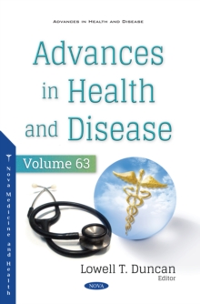 Advances in Health and Disease. Volume 63