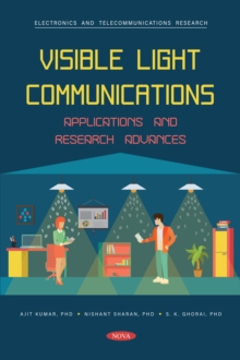 Visible Light Communications: Applications and Research Advances