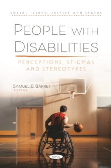 People with Disabilities: Perceptions, Stigmas and Stereotypes