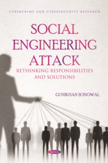 Social Engineering Attack: Rethinking Responsibilities and Solutions