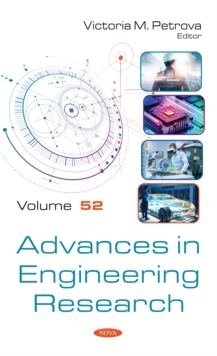 Advances in Engineering Research. Volume 52