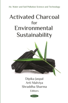 Activated Charcoal for Environmental Sustainability