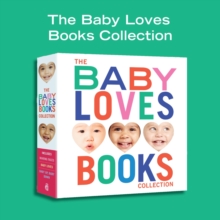 Baby Loves Books 3-Book Collection : Making Faces, Baby Loves, and Baby Up, Baby Down