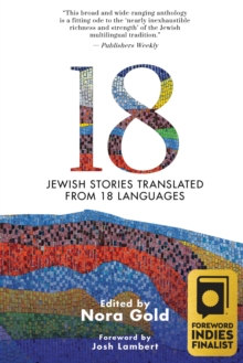 18 : Jewish Stories from Around the World, Translated from 18 Languages