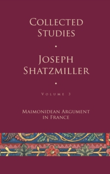 Collected Studies : Maimonidean Argument in France