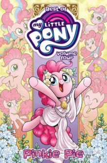 Idea & Design Works Best Of My Little Pony, Vol. 4, Pinkie Pie