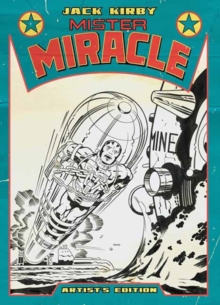 Jack Kirbys Mister Miracle Artists Edition