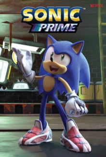 Idea & Design Works Sonic The Hedgehog, Sonic Prime, Vol. 1