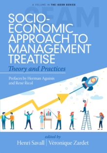 Socio-Economic Approach to Management Treatise : Theory and Practices