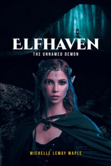 Elfhaven : The Unnamed Demon