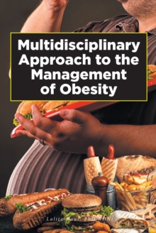 Multidisciplinary Approach to the Management of Obesity