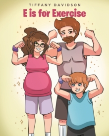 E is for Exercise