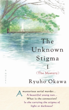 The Unknown Stigma 1 (The Mystery)