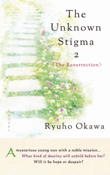 The Unknown Stigma 2 (The Resurrection)