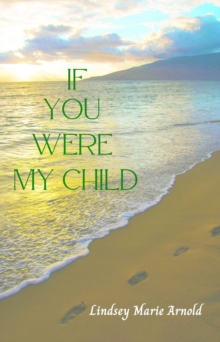 If You Were My Child