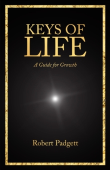 Keys of Life : A Guide for Growth