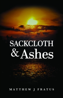 Sackcloth & Ashes