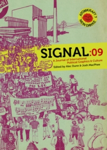 Signal: 09 : A Journal of International Political Graphics and Culture