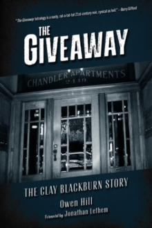 The Giveaway : The Clay Blackburn Story