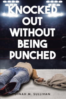 Knocked Out without Being Punched