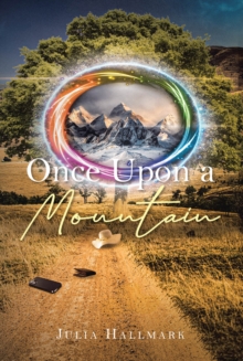 Once Upon A Mountain