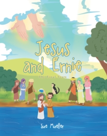 Jesus and Ernie