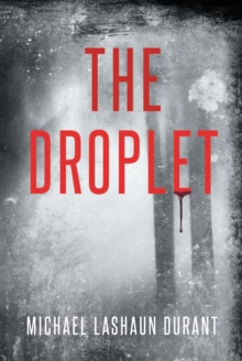 The Droplet