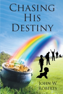 Chasing His Destiny